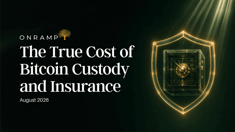 The True Cost of Bitcoin Custody and Insurance