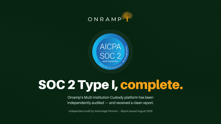 Announcing Onramp's SOC 2 Type I Report
