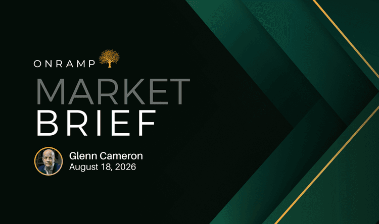 August 18, 2026 Weekly Market Brief