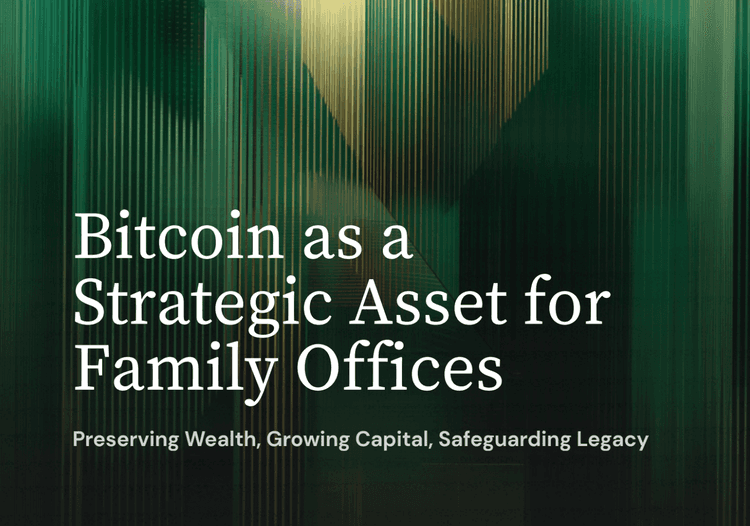 Bitcoin as a Strategic Asset for Family Offices